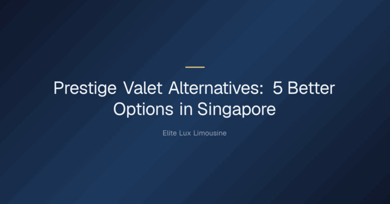 Prestige Valet Alternatives — Prestige Valet Alternatives: 5 Better Options in Singapore