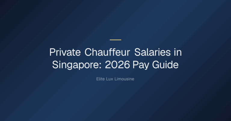 How much do private chauffeurs get paid in Singapore? — Private Chauffeur Salaries in Singapore: 2026 Pay Guide