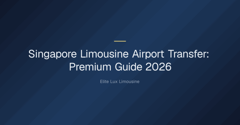 singapore limousine airport transfer — Singapore Limousine Airport Transfer: Premium Guide 2026